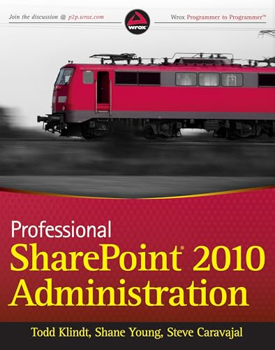 Professional SharePoint 2010 Administration