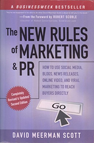 The New Rules of Marketing and PR