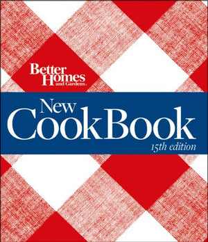 New Cook Book, 15th Edition (Binder): Better Homes and Gardens