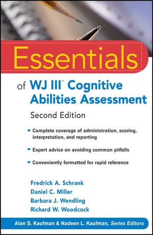 Essentials of WJ III Cognitive Abilities Assessment