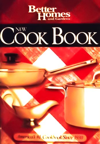 Better Homes and Gardens New Cook Book