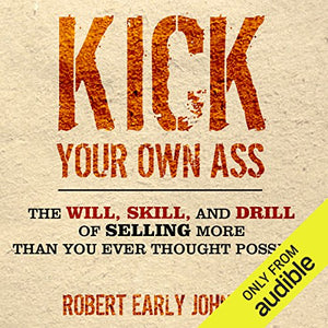 Kick Your Own Ass