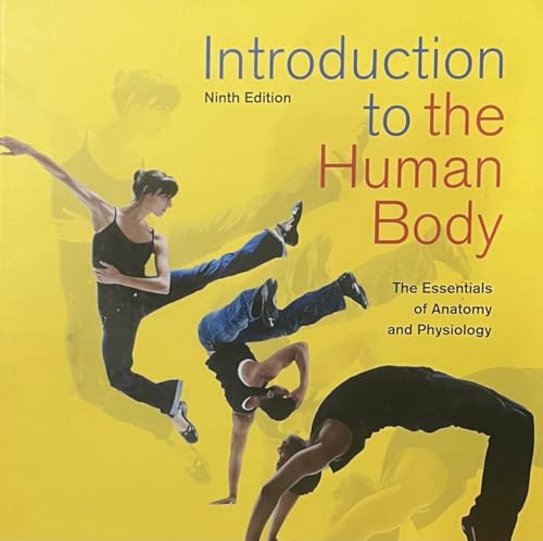 Introduction to the Human Body 9E
