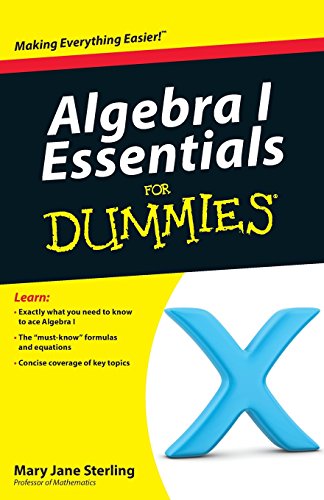 Algebra I Essentials For Dummies