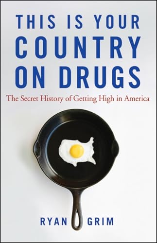 This is Your Country on Drugs