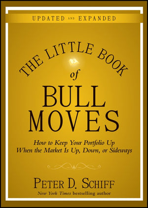 The Little Book of Bull Moves, Updated and Expanded