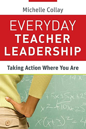 Everyday Teacher Leadership