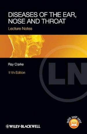 Diseases of the Ear, Nose and Throat