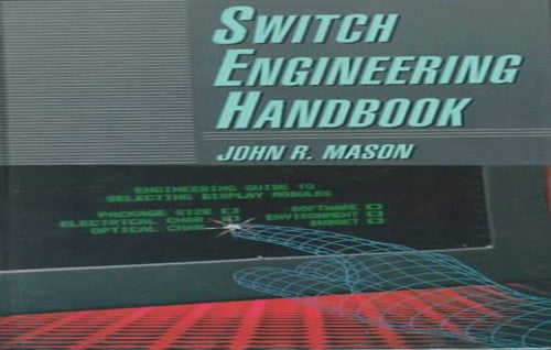 Switch Engineering Handbook