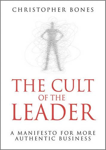 The Cult of the Leader