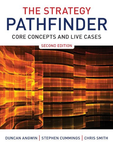 The Strategy Pathfinder - Core Concepts and       Live Cases 2E