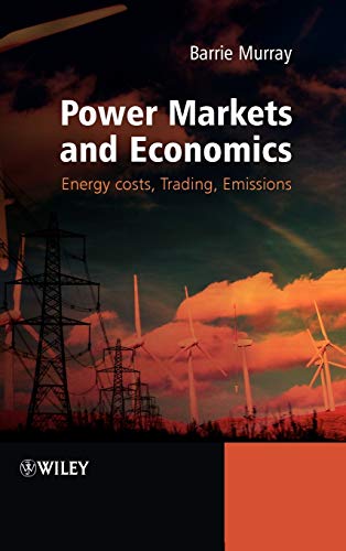 Power Markets and Economics