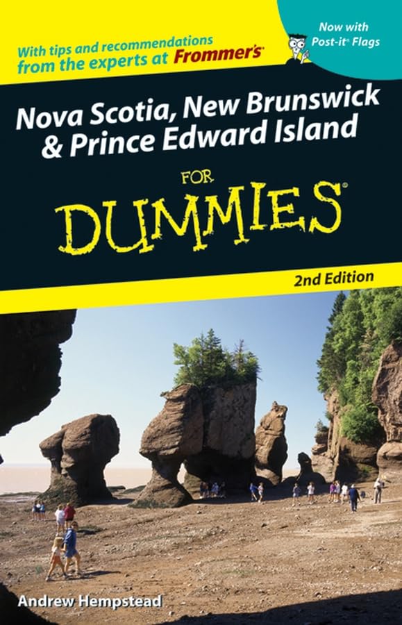 Nova Scotia, New Brunswick, and Prince Edward Island For Dummies