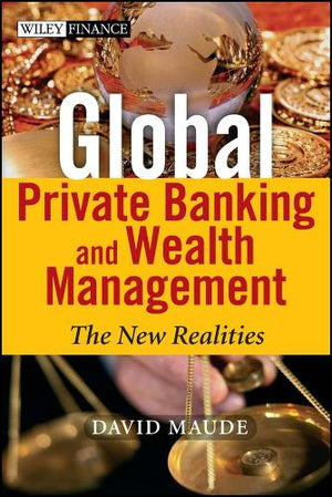 Global Private Banking and Wealth Management
