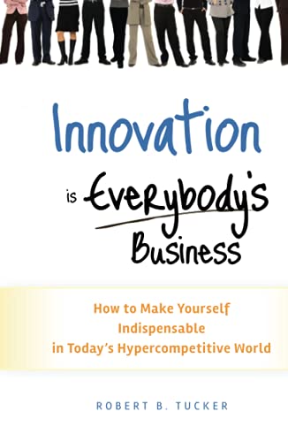 Innovation is Everybody's Business