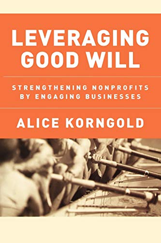 Leveraging Good Will