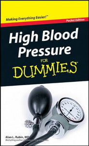 High Blood Pressure for Dummies 