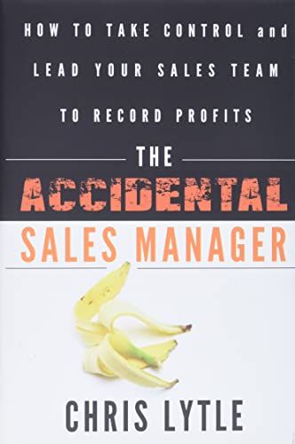 The Accidental Sales Manager