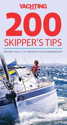 Yachting Monthly 200 Skipper's Tips