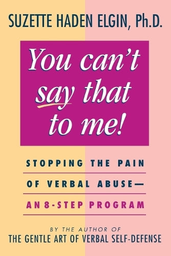 You Can't Say That to Me