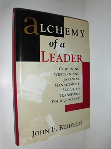 Alchemy for a Leader
