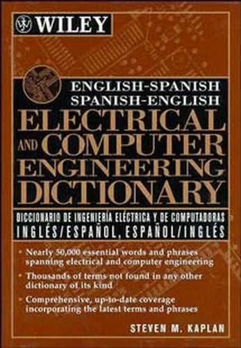 English/Spanish, Spanish/English Electrical and Computer Engineering Dictionary
