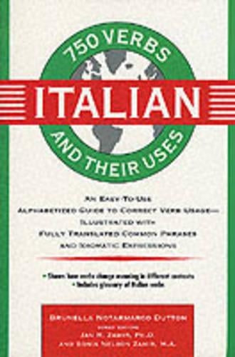 750 Italian Verbs and Their Uses