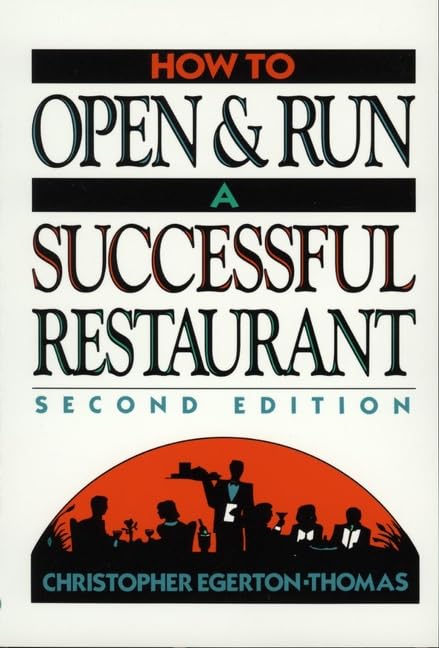 How to Open and Run a Successful Restaurant