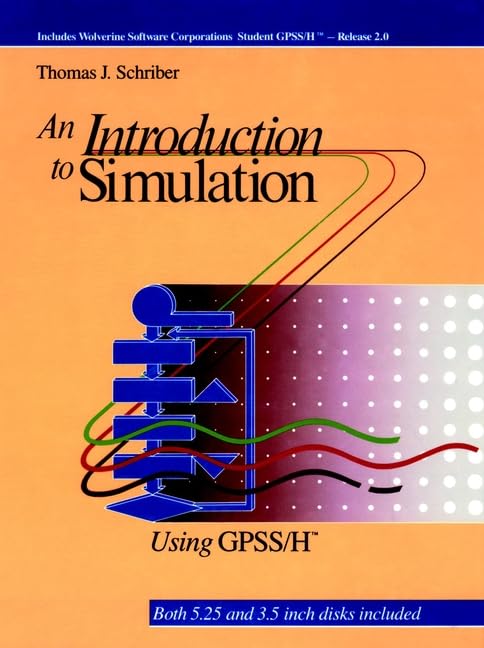 An Introduction to Simulation Using General Purpose Simulation System H.