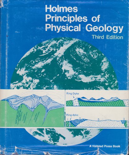 Holmes: Principles of Physical *Geology*