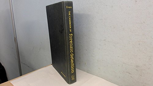 The Casebook of Forensic Detection