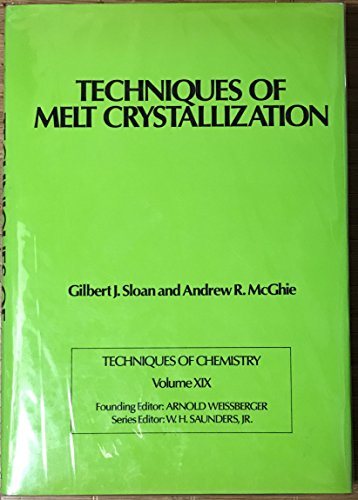 Techniques of Melt Crystallization