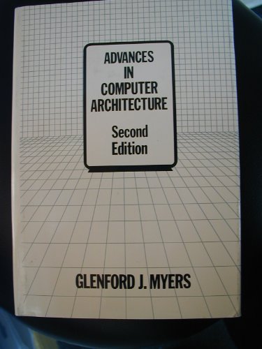 Advances in Computer Architecture