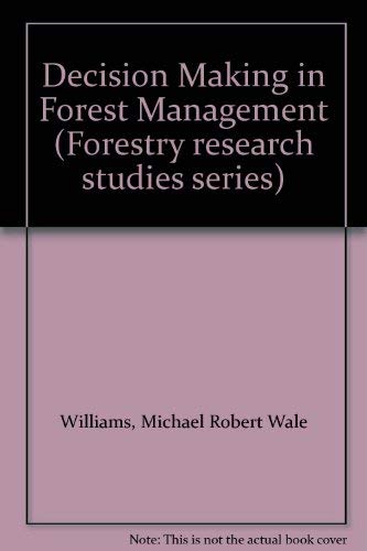 Decision Making in Forest Management