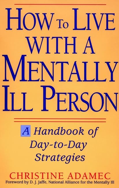 How to Live with a Mentally Ill Person