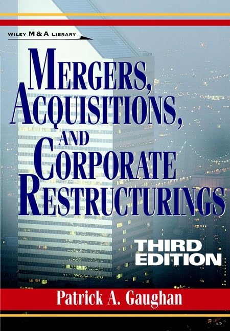 Mergers, Acquisitions and Corporate Restructurings