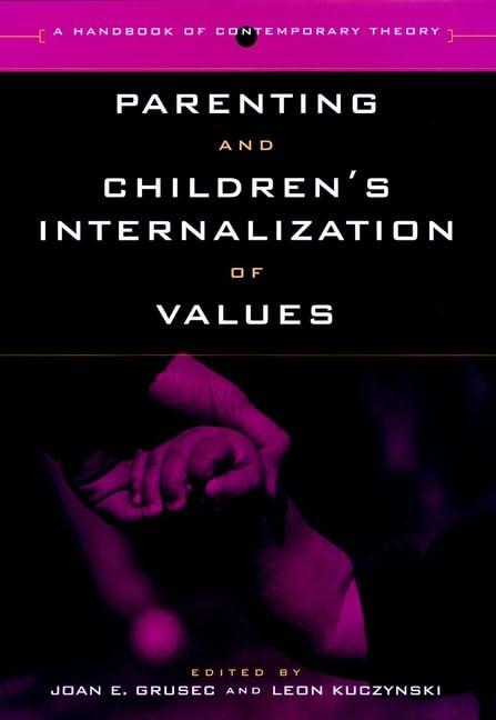 Parenting and Children's Internalization of Values