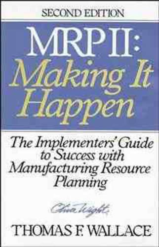 MRPII - Making it Happen