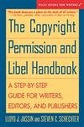 The Copyright Permission and Libel Handbook