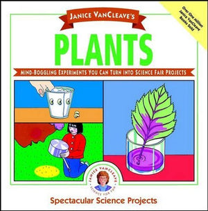 Janice VanCleave's Plants