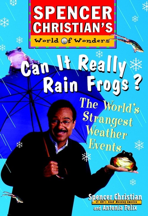 Can it Really Rain Frogs?