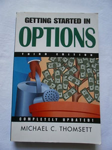 Getting Started in Options 