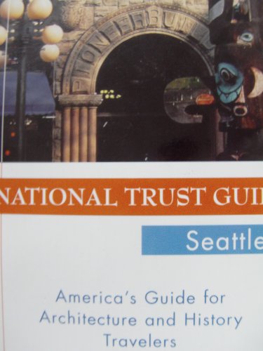 National Trust Guide Seattle