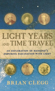 Light Years and Time Travel 
