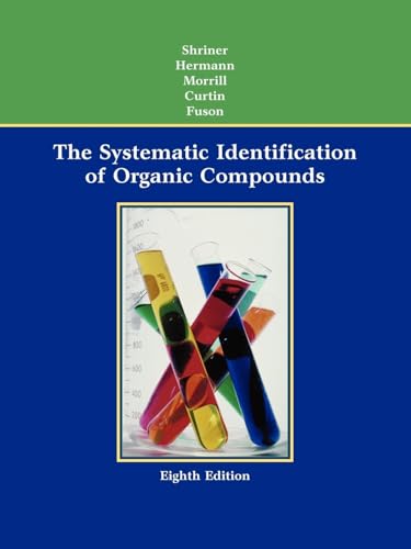The Systematic Identification of Organic Compounds