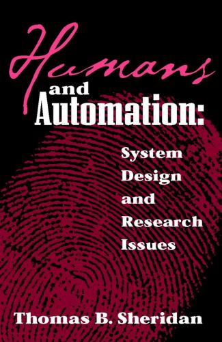 Humans and Automation