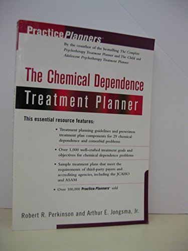The Chemical Dependence Treatment Planner