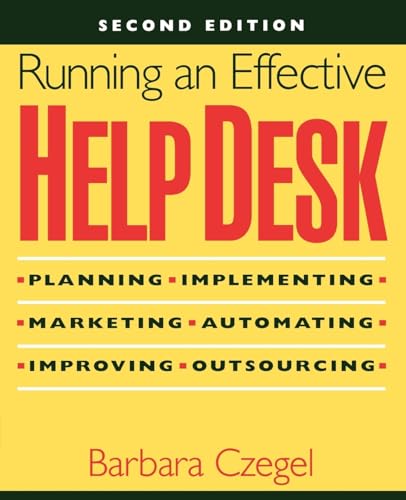 Running an Effective Help Desk