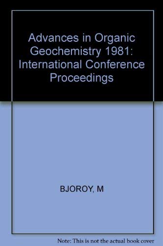 Advances in Organic Geochemistry