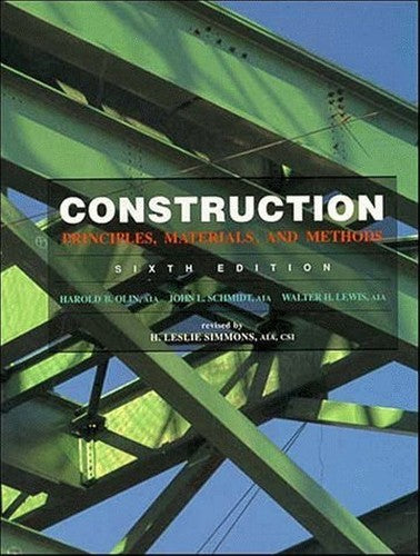 Construction Principles Materials & Methods 6e (Cloth)
